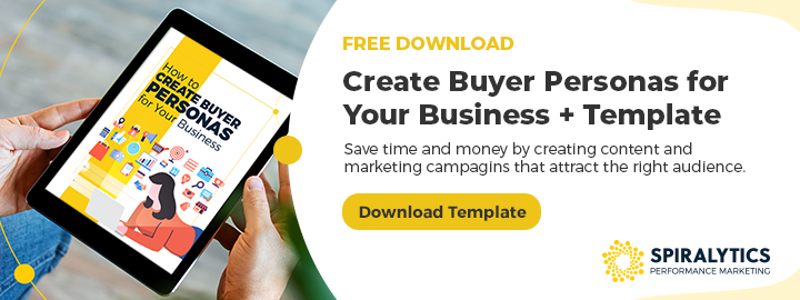 How to Create Buyer Personas for Your Business