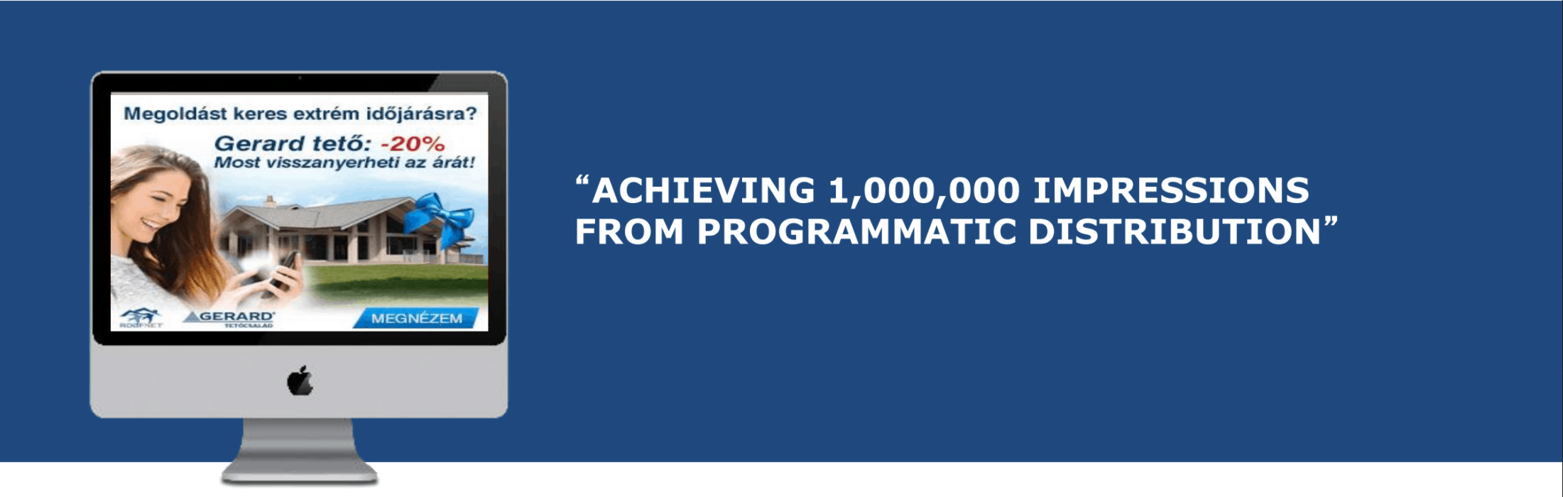 NATIVE, DISPLAY AND PROGRAMMATIC VIDEO