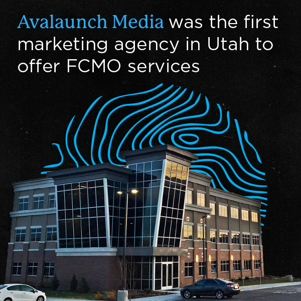What_is_an_FCMO_v4-04 (1) Building on black background with geometric pattern and text: "Avalaunch Media was the first marketing agency in Utah to offer FCMO services"
